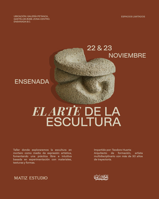 TALLER - EL ARTE DE LA ESCULTURA - ENSENADA
